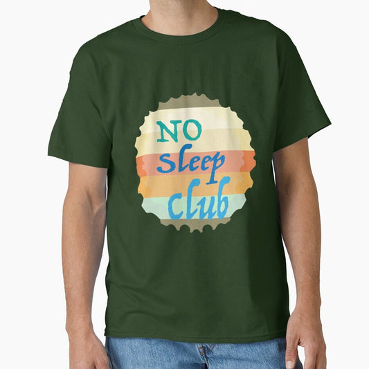 Women Men No Club Sleep Funny Design by AhoofeCLS
