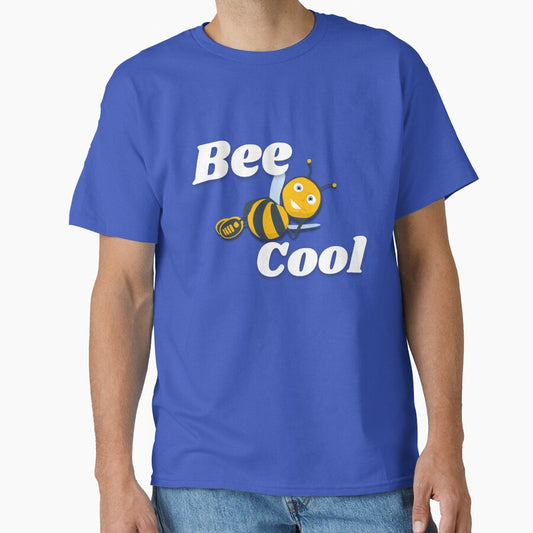 Bee cool funny design -be cool funny design - cool designs lovers by Basma Store