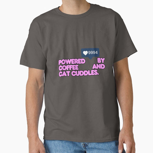 Powered By Coffee And Cat Cuddles | Funny Cat Lover Design by CuteVibesStudio