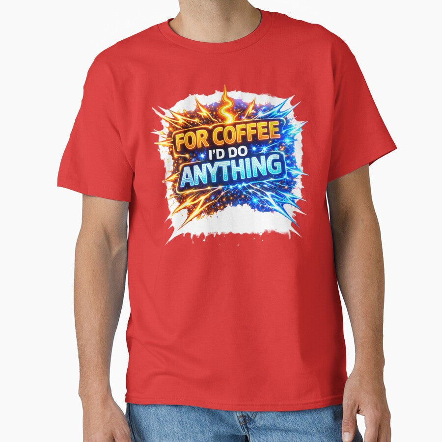 FOR COFFEE I’D DO ANYTHING by Nika Art Studio