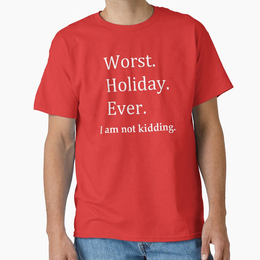 Worst Holiday Ever by BreezeTeeze