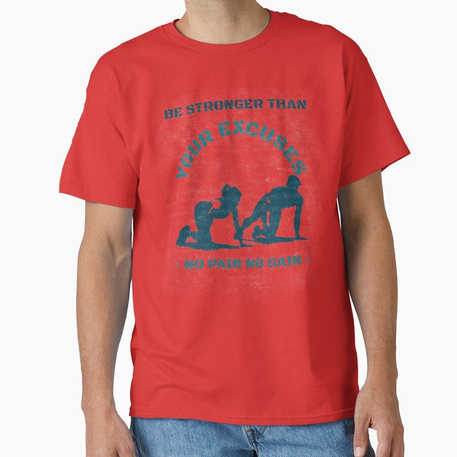Be Stronger than your Excuses- No Pain No Gain by Moso1879