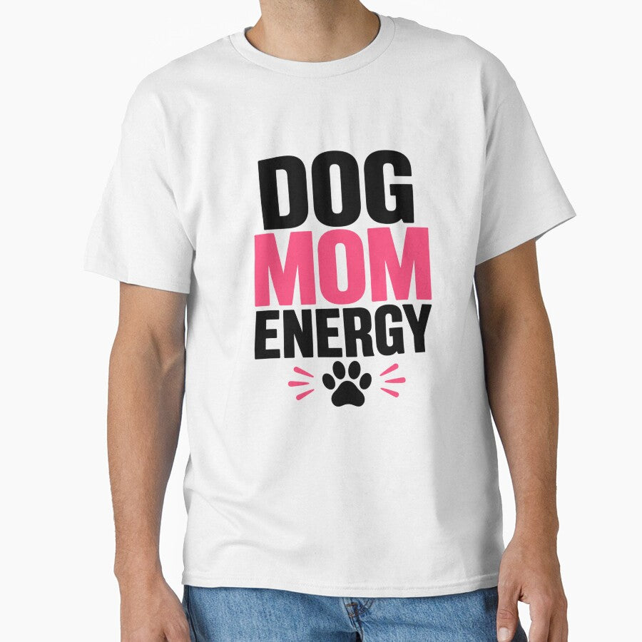 Dog Mom Energy Cute Dog Lover Shirt by DailyTrendFinds