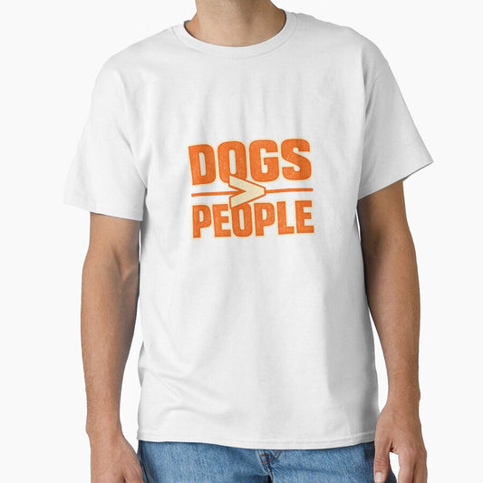Dogs Over People Funny Dog Lover Sarcastic Shirt by Shirleygalaxy