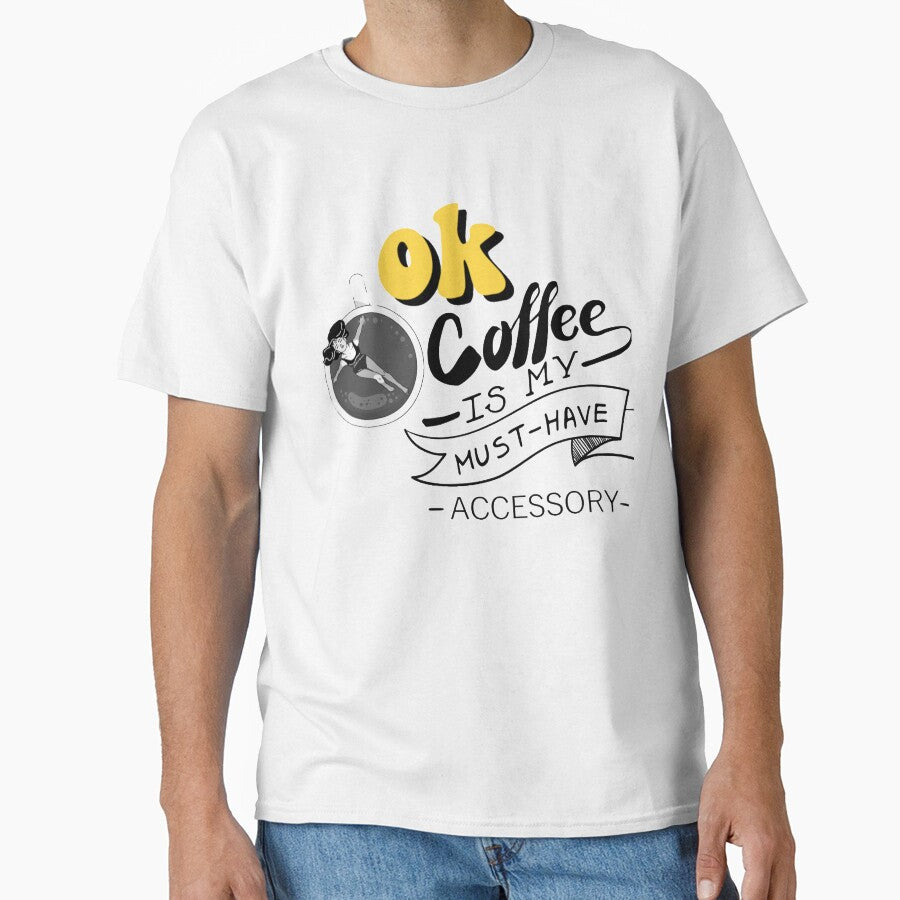 OK Coffee is my number one accessory by In A Word | Minimal Statement Wear