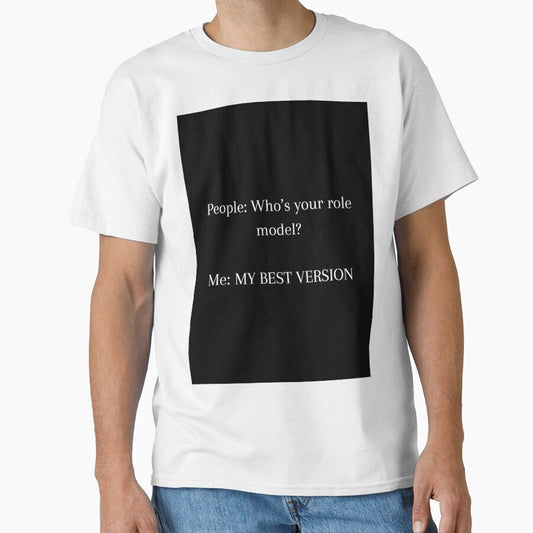 My best version is my role model Quote by CoolBuddyCool