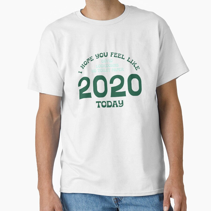 Hope you feel like 2020  |  unmotivated funny negative quote by Magic Mango