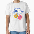 Always Stay Pawsitive Cat Lover Design by TZAR WORKS