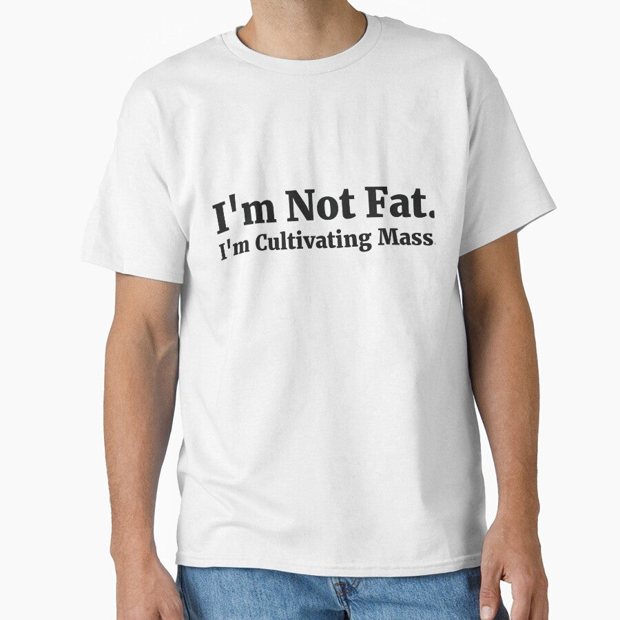 I'm Not Fat. I'm Cultivating Mass by RedYolk