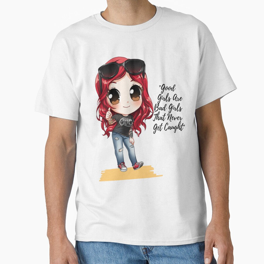 "Good Girls Are Bad Girls That Never..." by LondonHouse