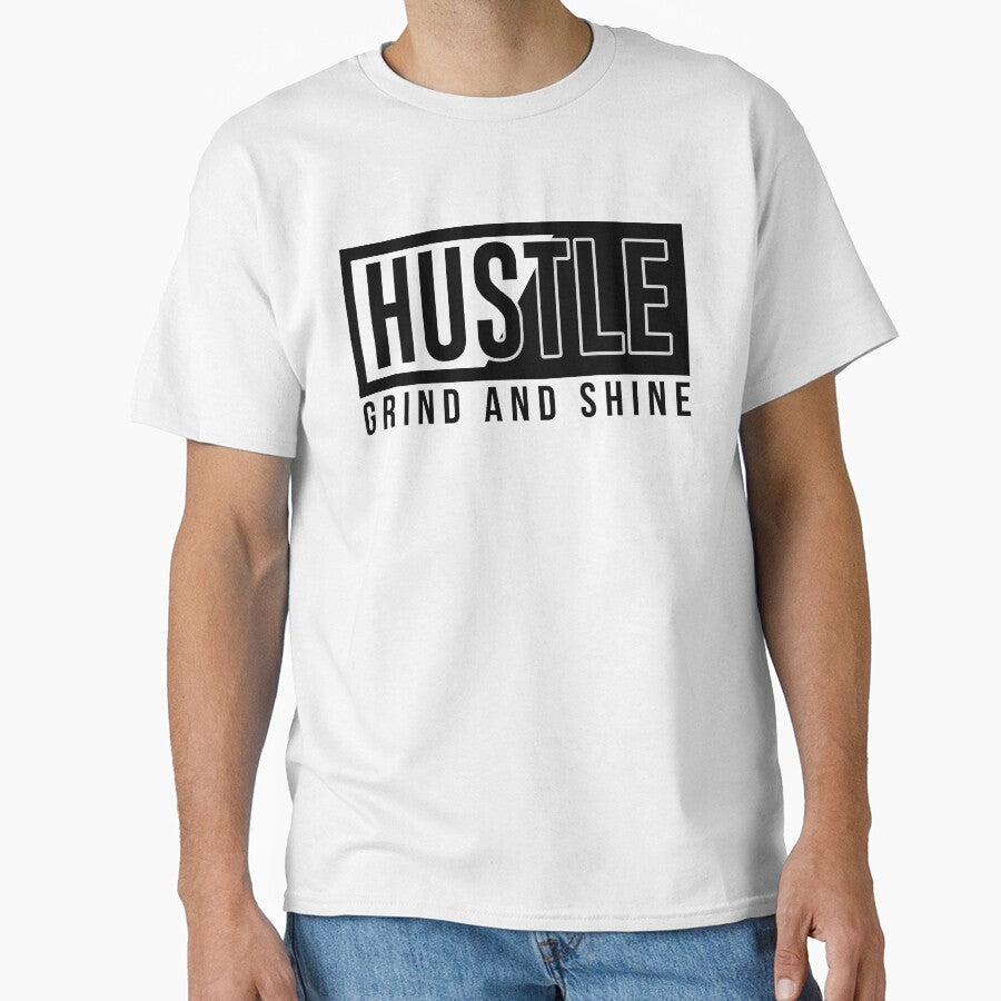 Hustle, Grind and Shine by TheBFStore