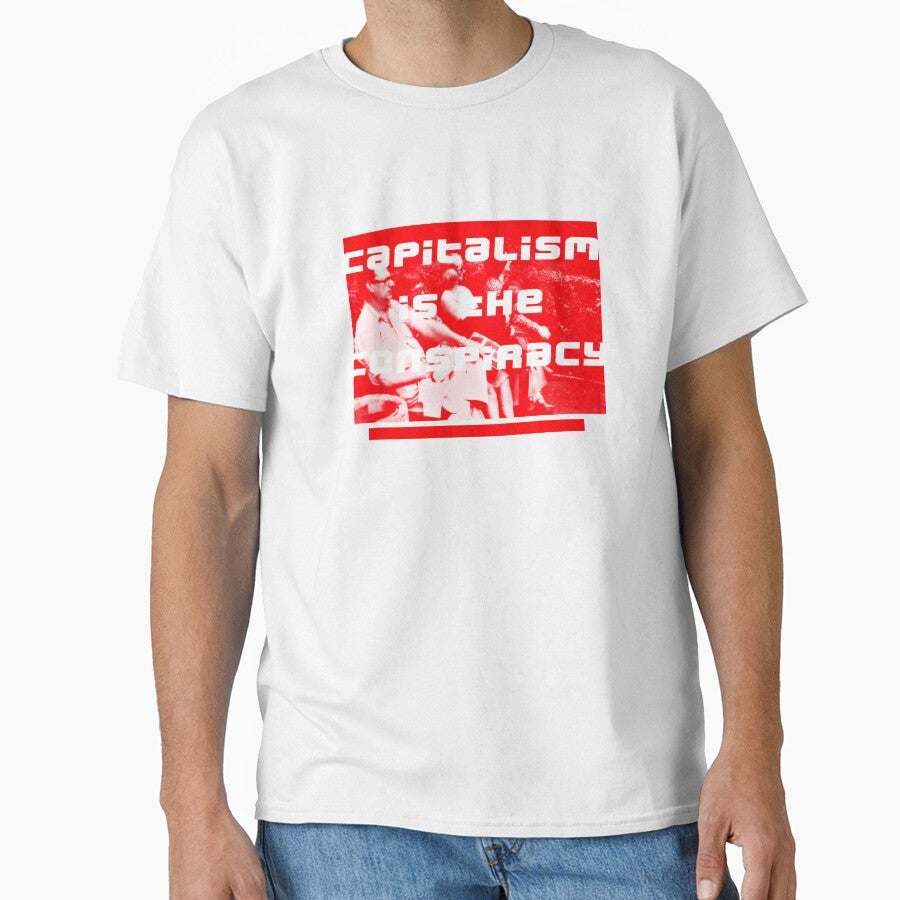 Capitalism is the Conspiracy - The Park - White type by Capitalismisthe