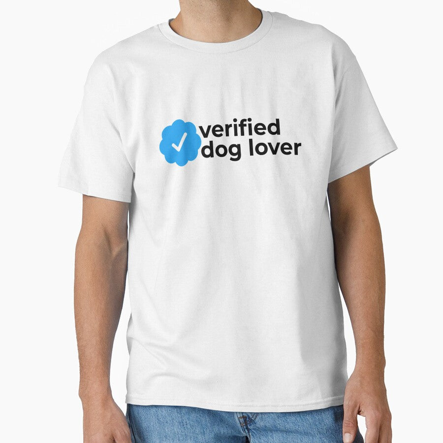 Verified dog lover by EnjoyMyTees