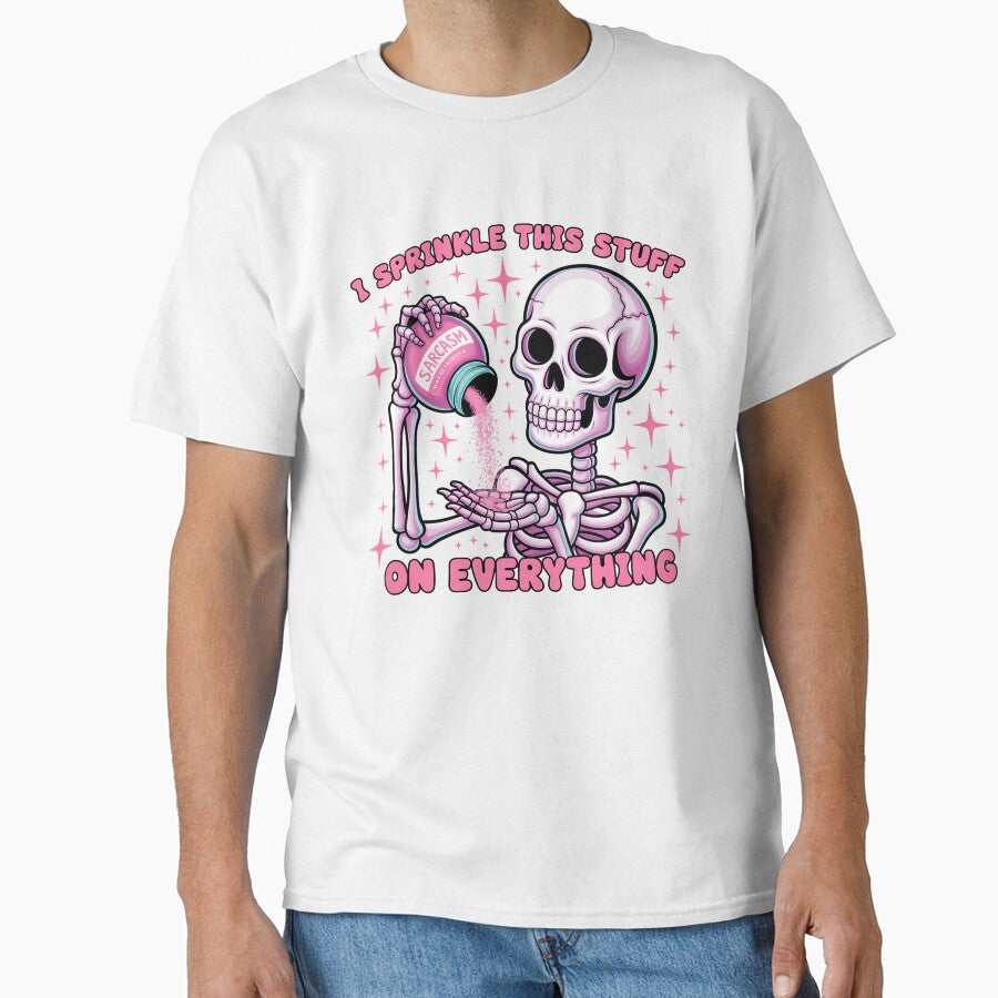 Sarcastic Skeleton Design, i sprinkle this stuff on everything by vansausart