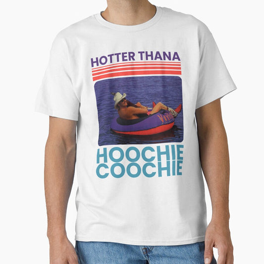 Hotter Than A Hoochie Coochie Meme Summer Vacation by BobbyHunt8