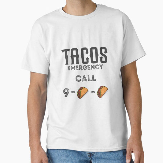 Taco Emergency | Funny Taco lover by EliteSayings