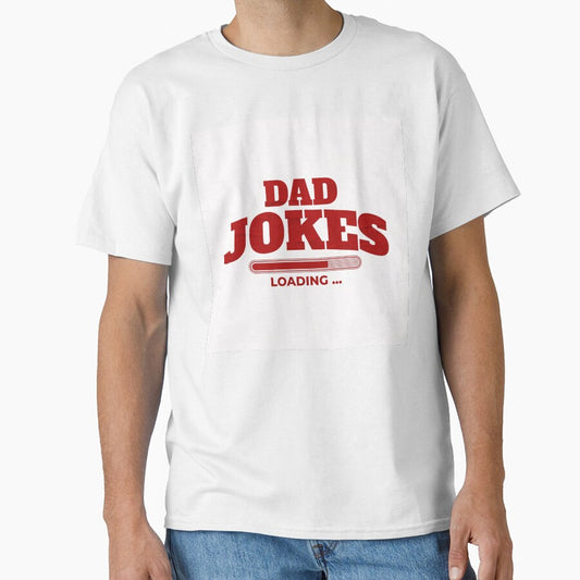 Dad Jokes Loading Funny Graphic Design 2 by yasarstore