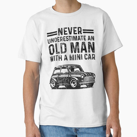 Never Underestimate an Old Man with a Mini Car Funny Classic Car by LounisArt