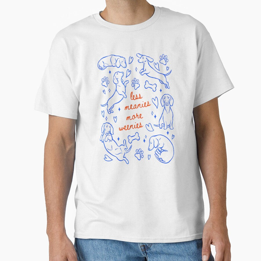 Less Meanies More Weenies by Shobekshop