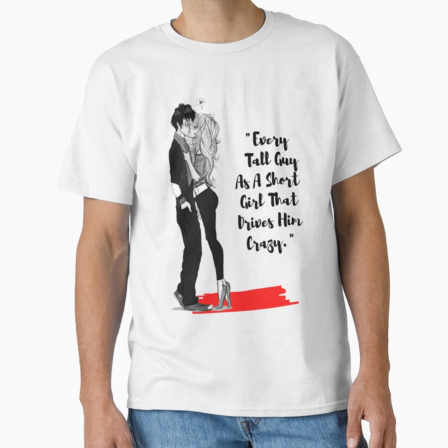 "Every Tall Guy As A Short Girl That..." by LondonHouse