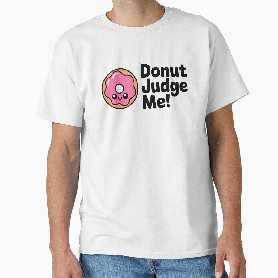 Donut Judge Me! Cute Kawaii Donut by PMCreative
