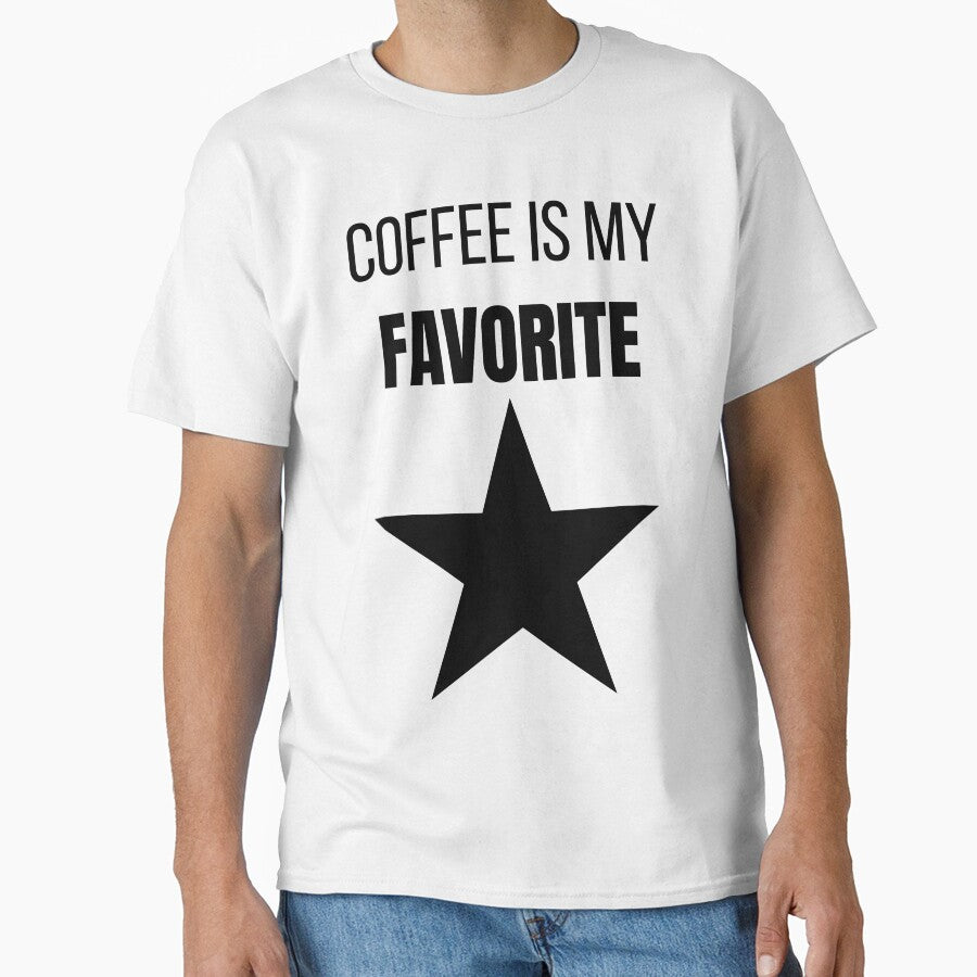 Coffee Is My Favorite Funny Coffee Lover Simple T-Shirt by VioletCreatives