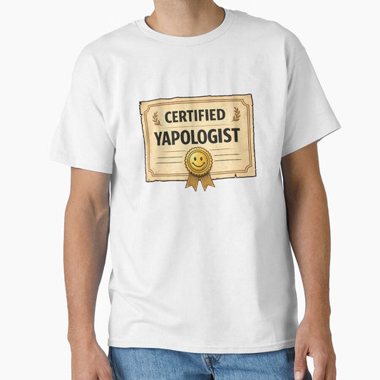 Certified Yapologist – Bold Yapping Statement Meme by NoNoNomad