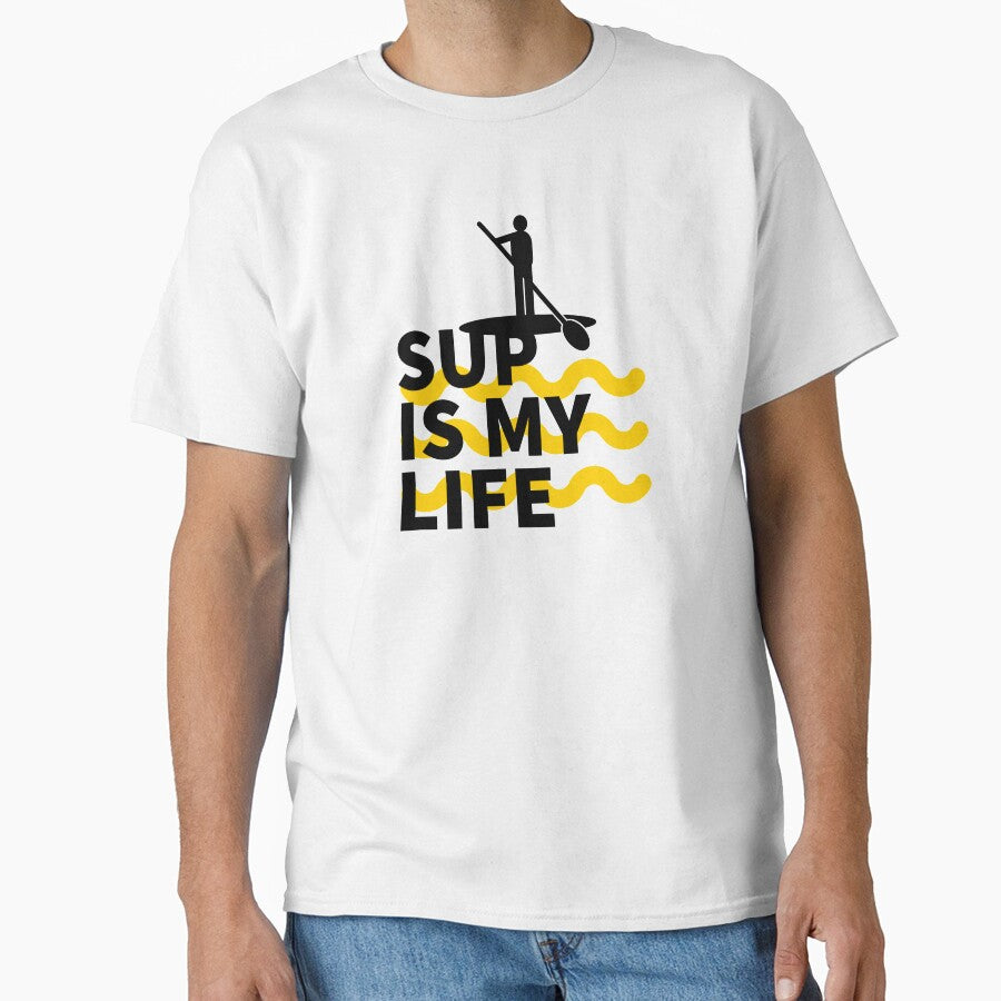 SUP IS MY LIFE - YELLOW - PADDLE SURFING - STAND UP PADDLE - PADDLE SURFING by Tropical Blood