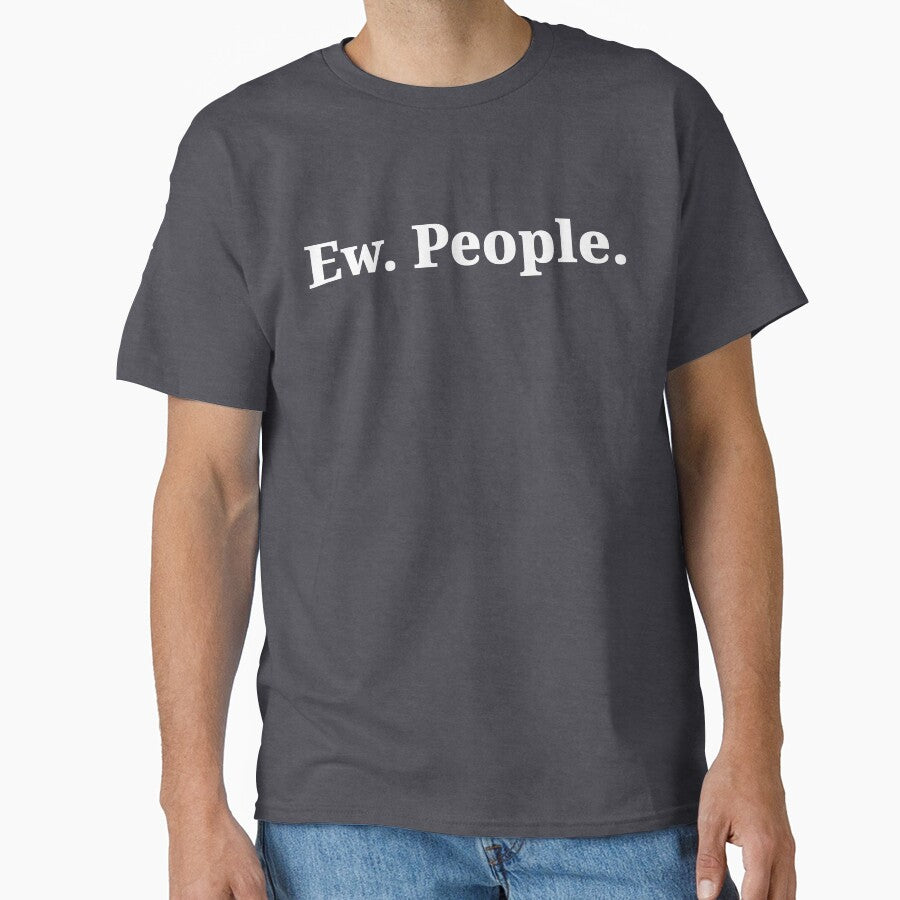 Ew. People. by kailukask