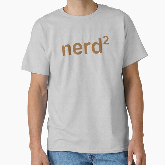 Nerd Squared - Funny Gifts for Science Geek and Math Nerd to the Second Power by merkraht