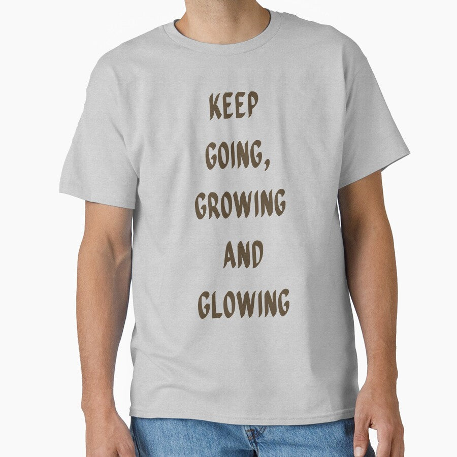 Keep Going Growing Glowing Motivational Quote by fleur-atelier