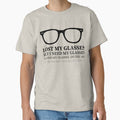 Lost my GLASSES- Unisex Short Sleeve Tee- funny nerdy eye glasses hipster style t-shirt, optometrist eye chart geeky nerd tshirt gift shirt by charaf  ⭐ ⭐ ⭐ ⭐ ⭐ (+99)