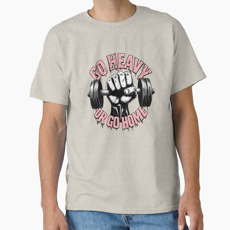 Go Heavy Or Go Home – Gym Motivation Fitness Bodybuilding Workout Design by Mavriboy