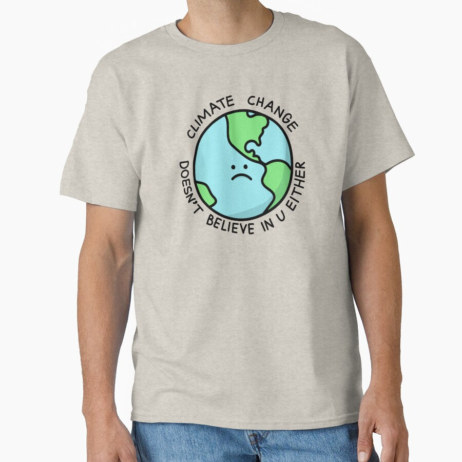 Climate Change Doesn't Believe In U Either by jeffs-stickers