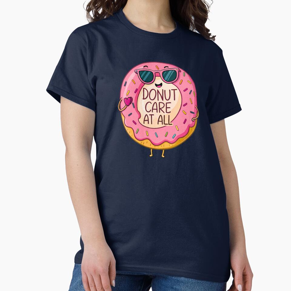 Donut Care Attitude by VibeTCreations