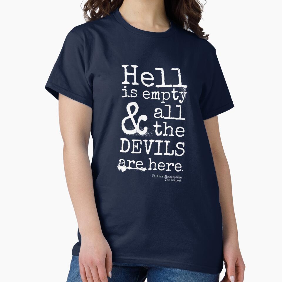 Shakespeare Quote, The Tempest, Devils Are Here by brodyquixote