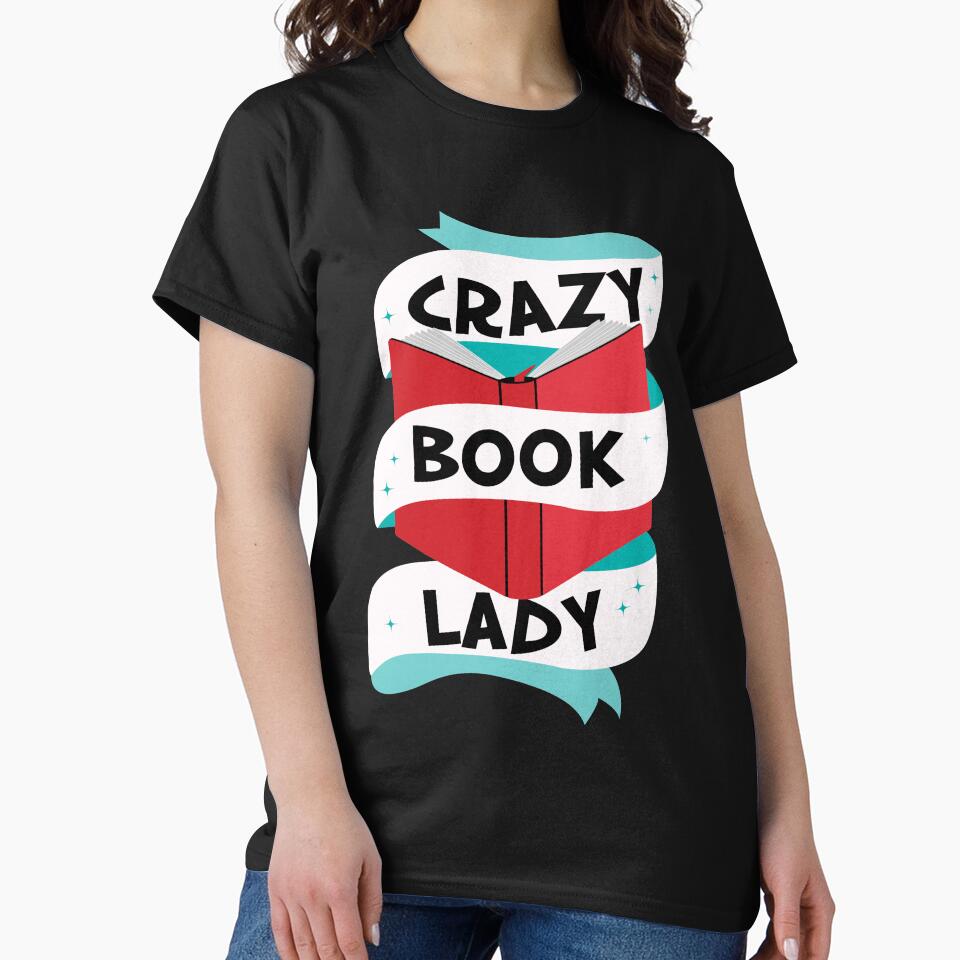 Book Nerd Shirts For Women Crazy Book Lady Apparel by simplytldr