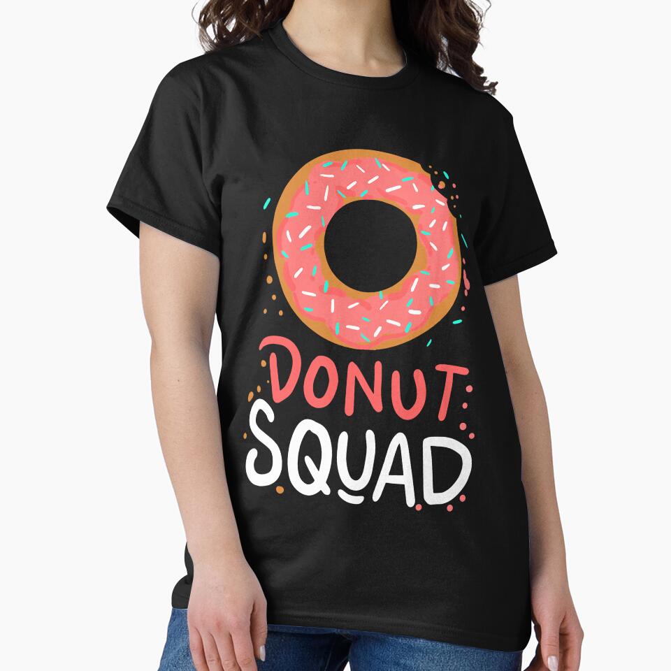 Funny Doughnut Day Donut Squad T-Shirt by JudyMann8258