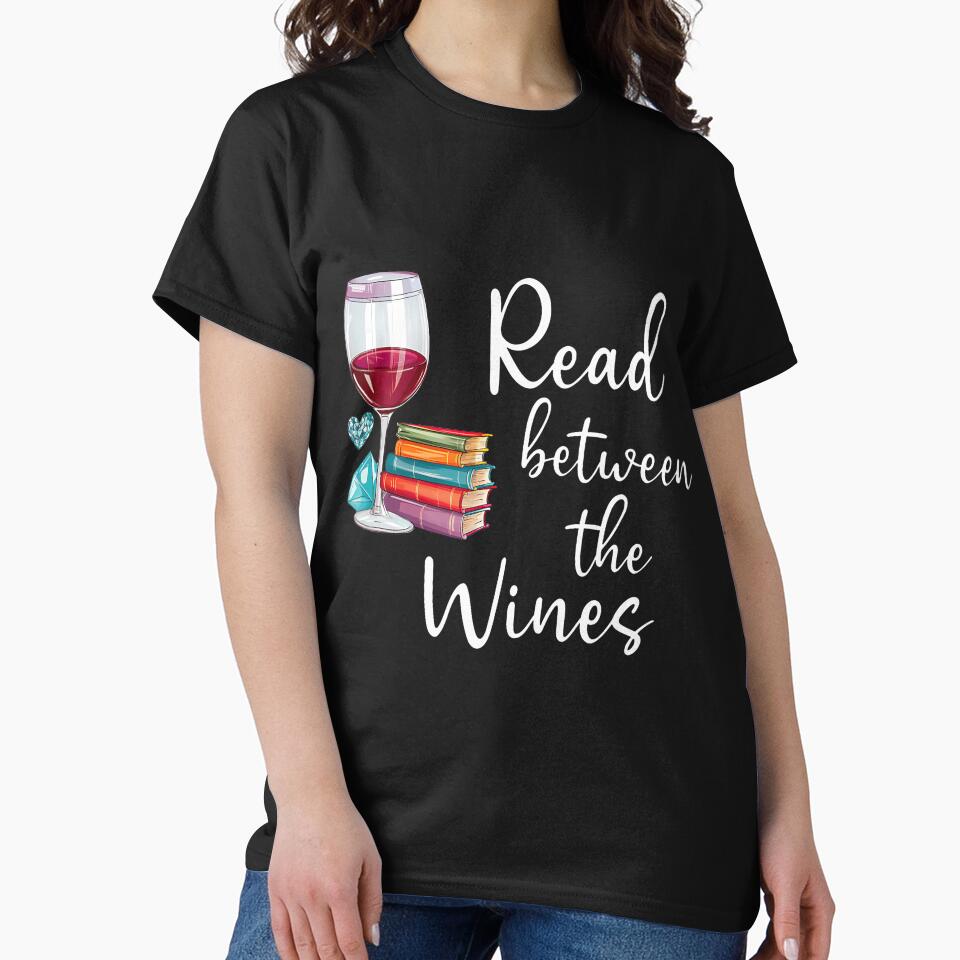 Read Between The Wines Im Just A Girl Who Loves Books Wine by desuyomoskov7