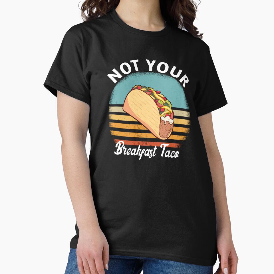 Not Your Breakfast Taco by kader85