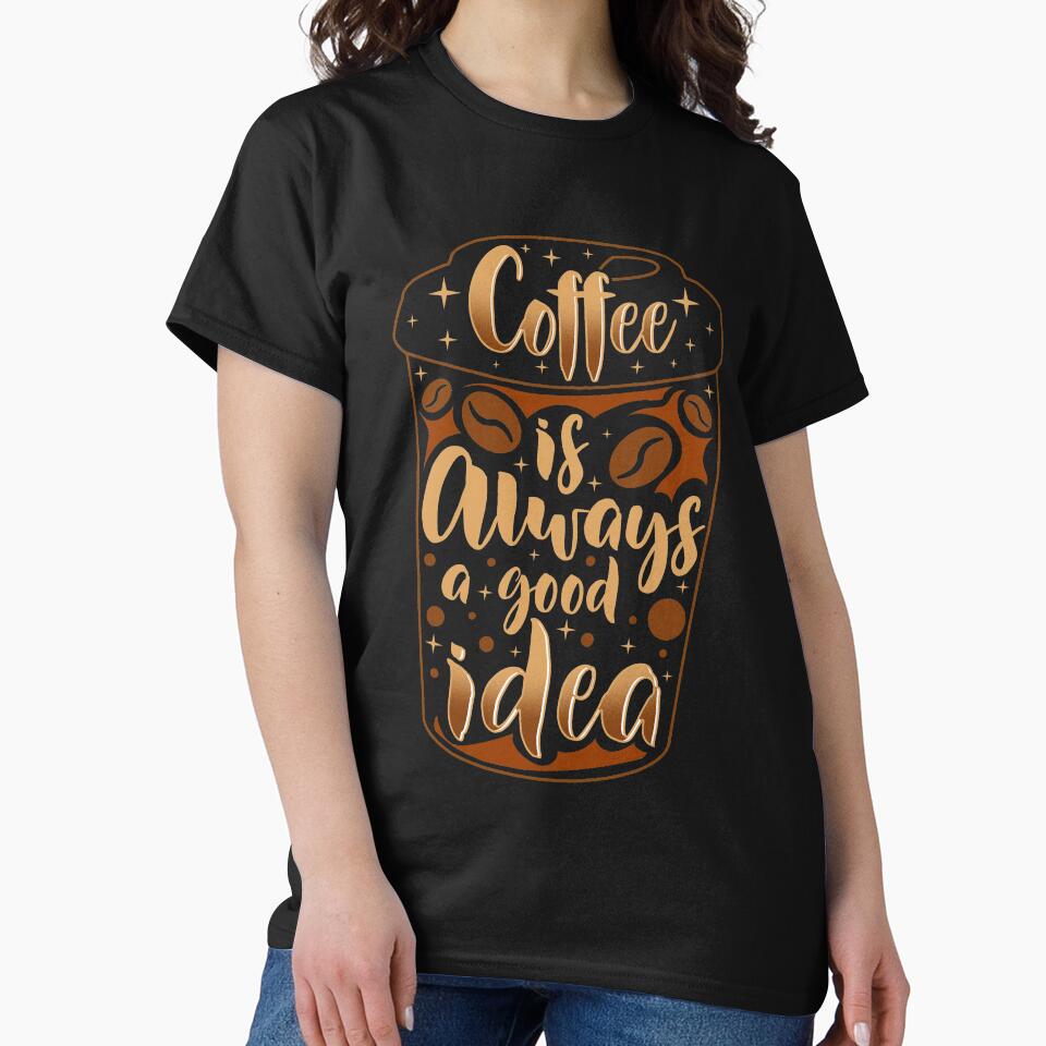 Cute Coffee Is Always A Good Idea Coffee Shop by TexasMerch