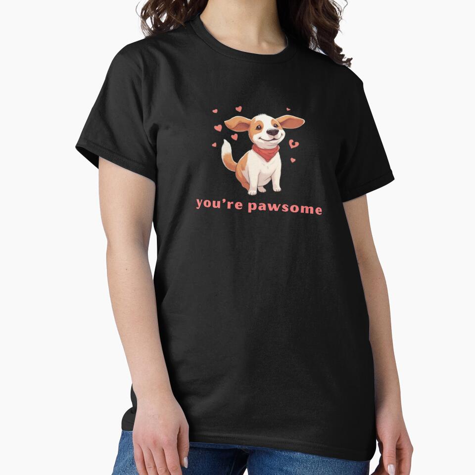 You’re Pawsome - Cute Pun | TeeHee Puns Funny Design by TeeHee Puns