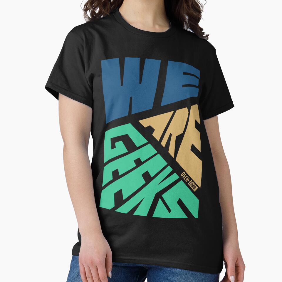 We Are Geek - Abstract Modern Geometric Typography Art by Geek-O-MNL