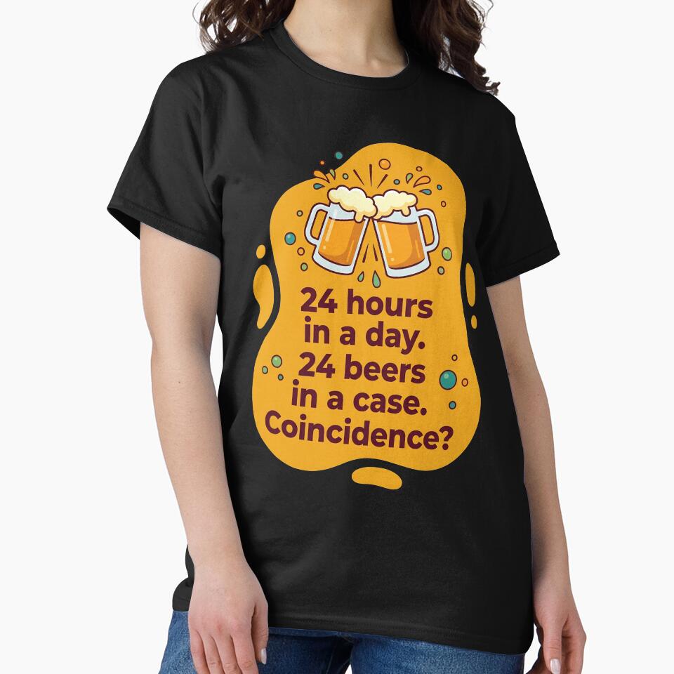 24 hours a day 24 beers in a case. coincidence? | Beer by SocialStaticz