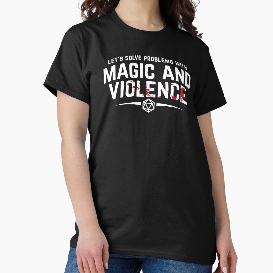 Let's Solve Problems With Magic and Violence - Funny DnD Gaming by DnlDesigns