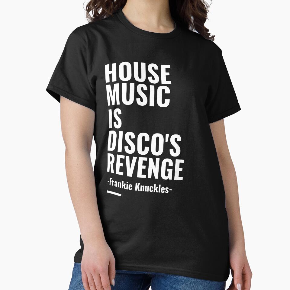 House Music is Disco's Revenge -Frankie Knuckles- by Discothreadz