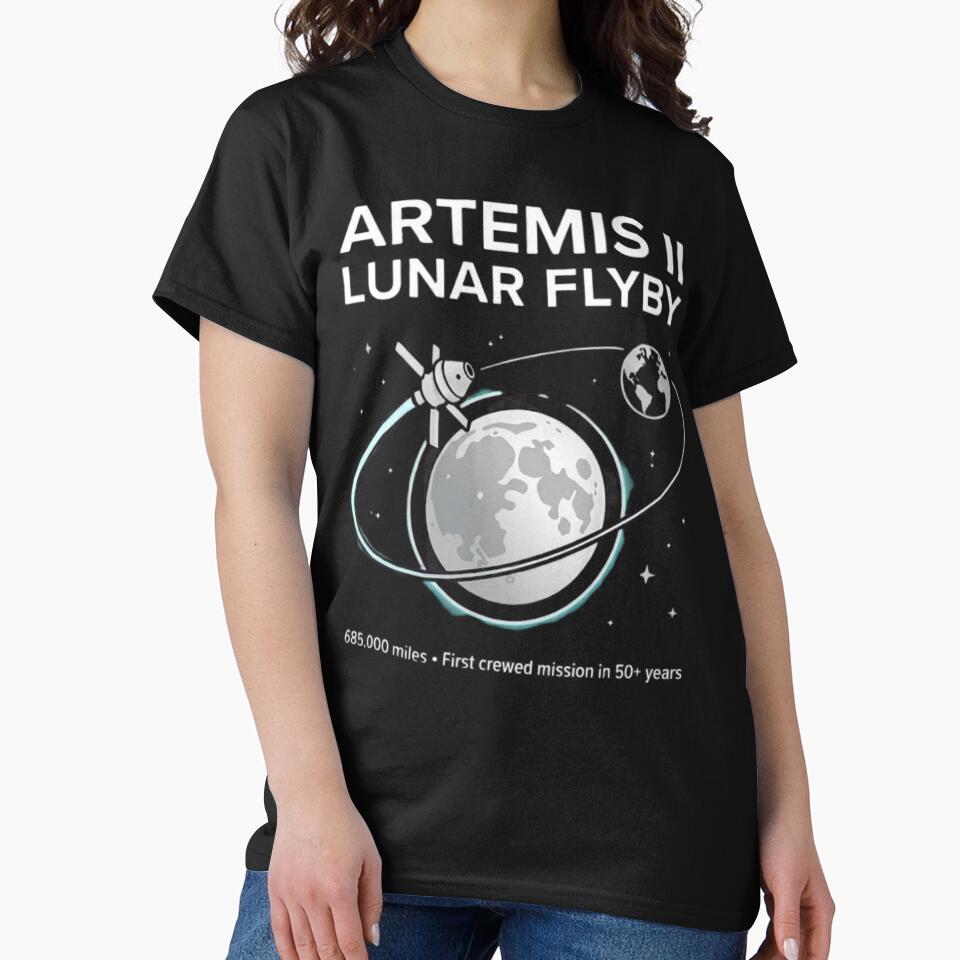 Artemis II Lunar Flyby T-Shirt - NASA First Crewed Moon Mission in 50+ Years - 685,000 Miles Space Exploration by The Masked Designer