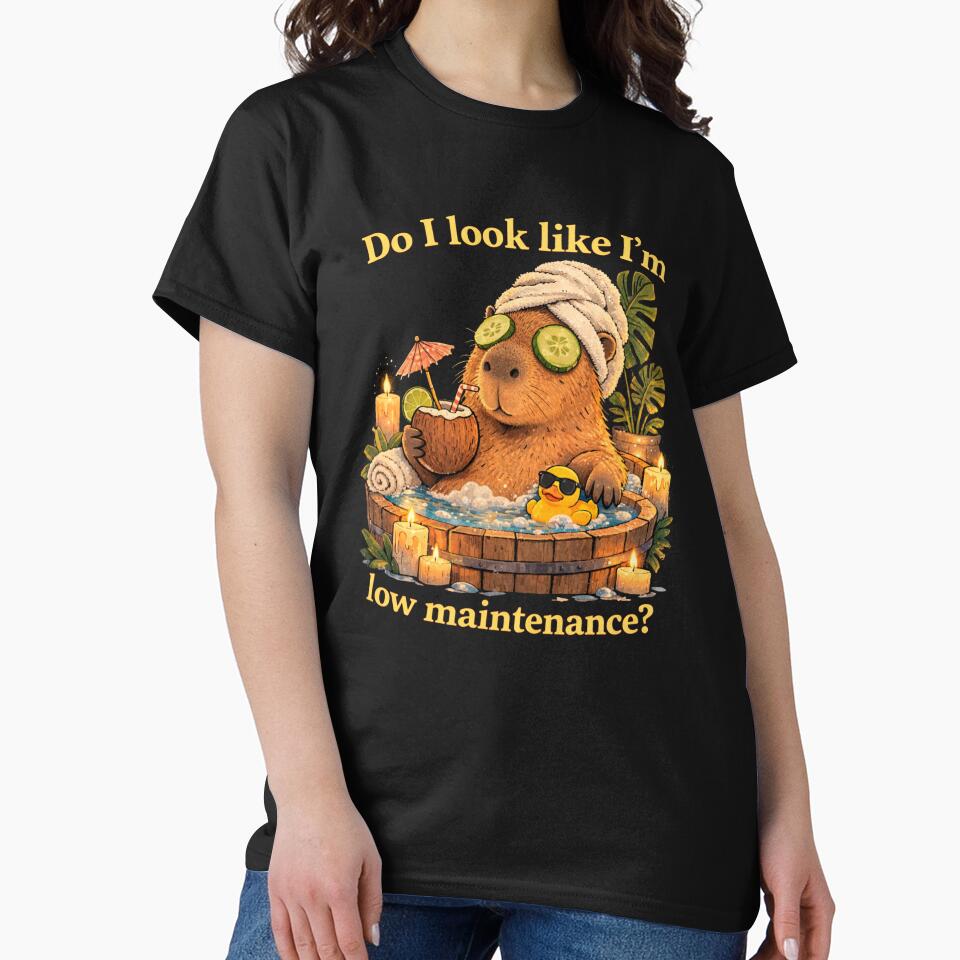 Do I Look Like I’m Low Maintenance? – Funny Capybara Spa Humor Meme by SoundStyleShop