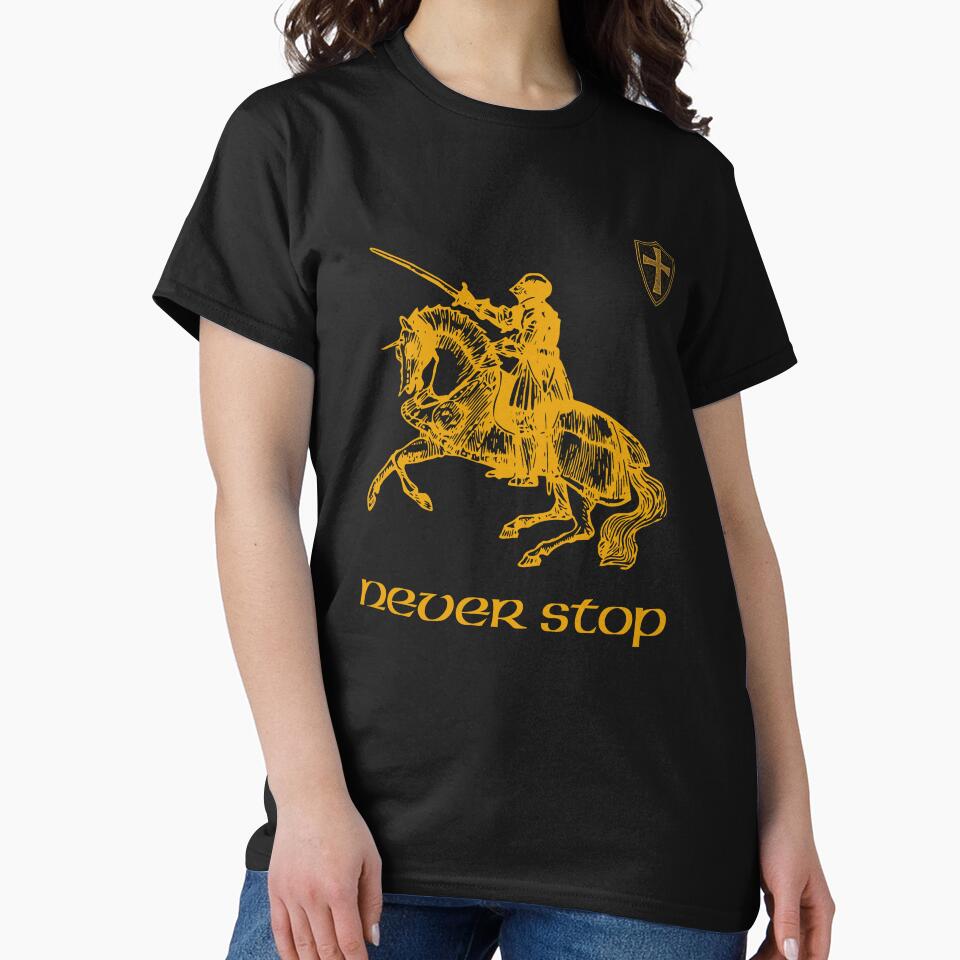 Never Stop Medieval Motivation by Drami45