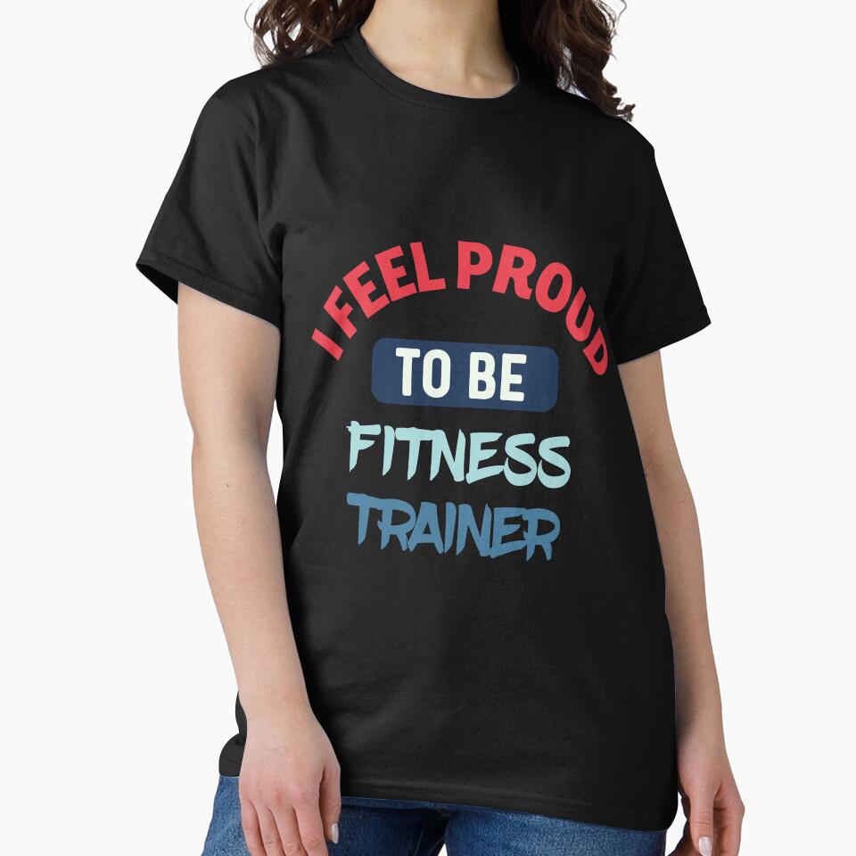 I feel Proud to be fitness trainer retro by bumperapparels